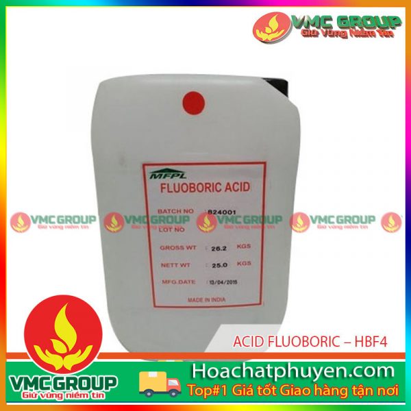 ACID FLUOBORIC – HBF4 THÙNG 25KG